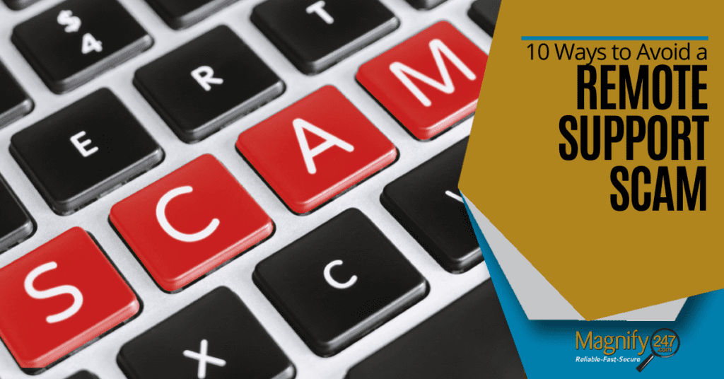 10 Ways to Avoid a Remote Support Scam