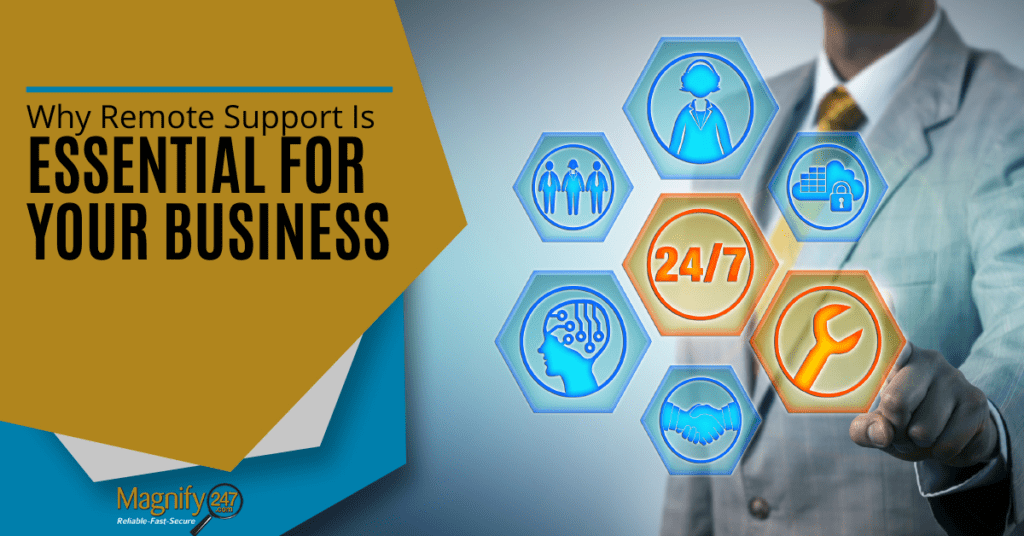 Why Remote Support Is Essential for Your Business