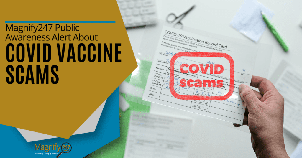 Magnify247 Public Awareness Alert About COVID Vaccine Scams